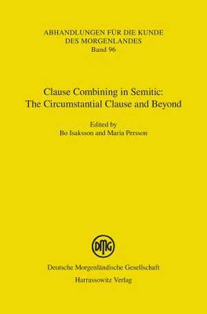 Clause Combining in Semitic: The Circumstantial Clause and Beyond de Bo Isaksson