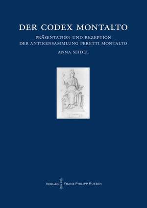 Der Codex Montalto de Anna Seidel