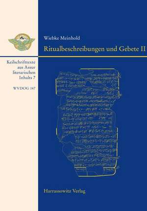 Ritualbeschreibungen und Gebete II de Wiebke Meinhold