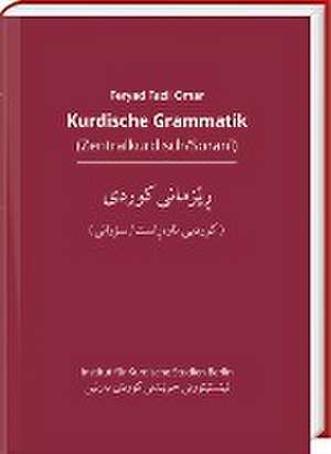 Kurdische Grammatik (Zentralkurdisch/Soranî) de Feryad Fazil Omar