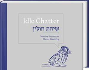 Idle Chatter de Dariusz Dekiert
