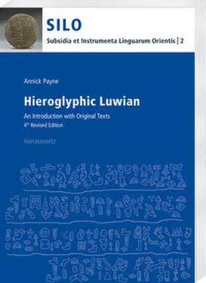 Hieroglyphic Luwian de Annick Payne