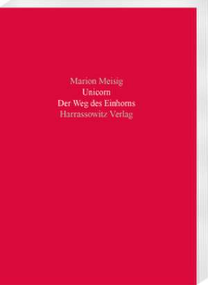 Unicorn de Marion Meisig