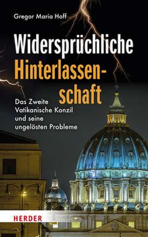 Widersprüchliche Hinterlassenschaft de Gregor Maria Hoff