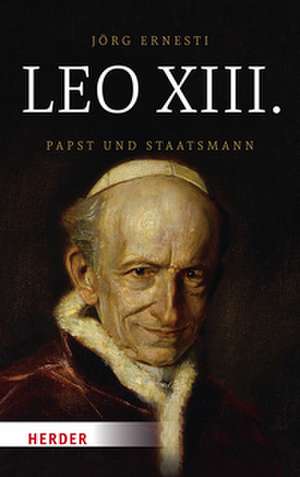 Leo XIII. de Jörg Ernesti