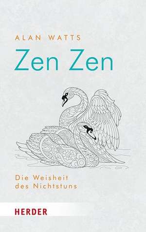 Zen Zen de Alan Watts