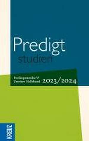 Predigtstudien 2023/2024 - 2. Halbband de Birgit Weyel