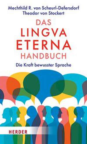 Das Lingva Eterna Handbuch de Mechthild R. von Scheurl-Defersdorf