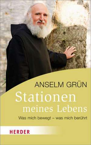 Stationen meines Lebens de Anselm Grün