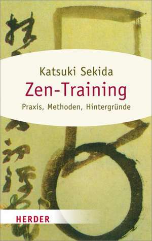 Zen-Training de Katsuki Sekida