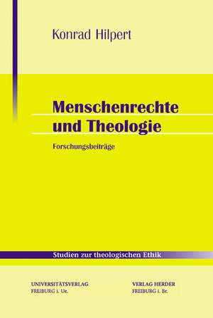 Menschenrechte und Theologie de Konrad Hilpert