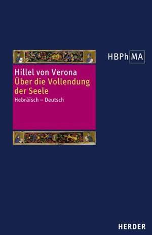 Über die Vollendung der Seele de Hillel von Verona