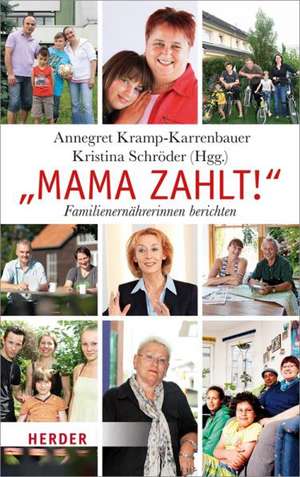 "Mama zahlt!" de Annegret Kramp-Karrenbauer