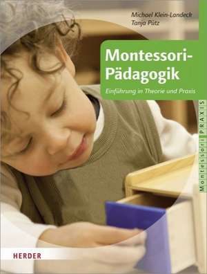 Montessori-Pädagogik de Michael Klein-Landeck