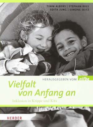 Vielfalt von Anfang an de Timm Albers