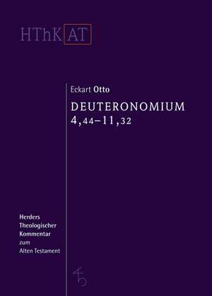 Deuteronomium 1-11 de Eckart Otto