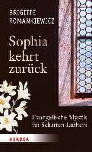 Sophia kehrt zurück de Brigitte Romankiewicz