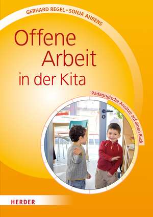 Offene Arbeit in der Kita de Gerhard Regel