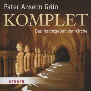 Komplet de Anselm Grün