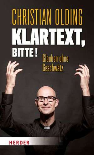 Olding, C: Klartext, bitte!