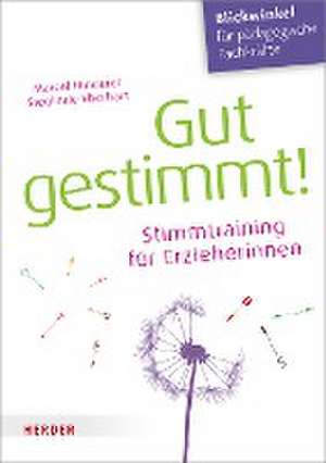 Gut gestimmt! de Marcel Hinderer