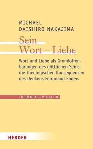 Sein - Wort - Liebe de Michael Daishiro Nakajima