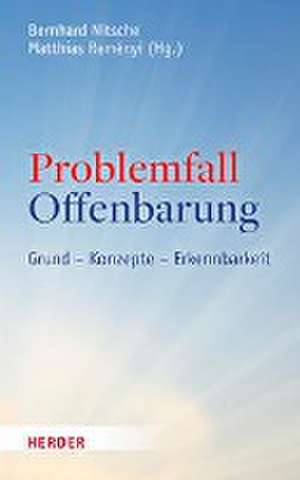 Problemfall Offenbarung de Bernhard Nitsche