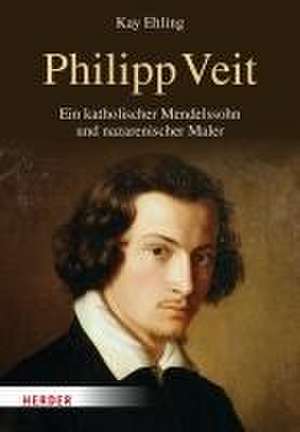 Philipp Veit de Kay Ehling