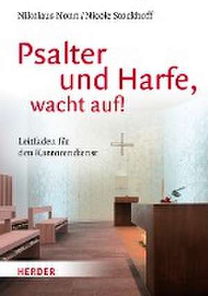 Psalter und Harfe, wacht auf! de Nicole Stockhoff