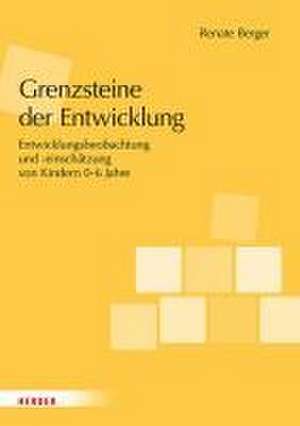 Grenzsteine der Entwicklung. Manual de Renate Berger