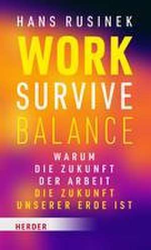 Work-Survive-Balance de Hans Rusinek