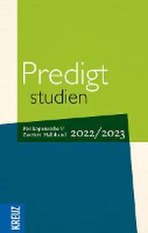 Predigtstudien 2022/2023 - 2. Halbband de Johann Hinrich Claussen