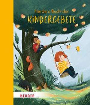 Herders Buch der Kindergebete de Martina Hoffmann