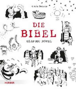 Die Bibel. Graphic Novel de Willeke Brouwer