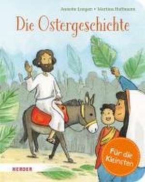 Die Ostergeschichte (Pappbilderbuch) de Annette Langen