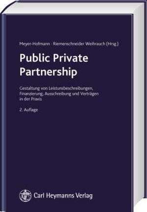 Public Private Partnership de Bettina Meyer-Hofmann