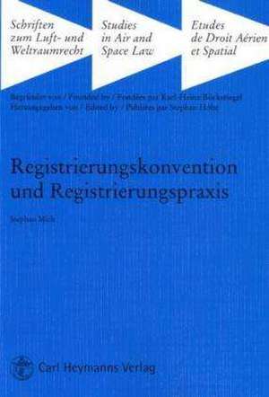 Registrierungskonvention und Registrierungspraxis de Stepahn Mick