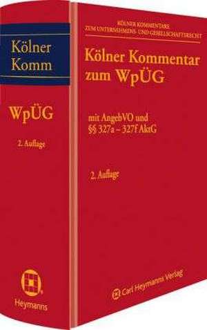 Kölner Kommentar zum WpÜG de Heribert Hirte