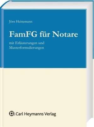 FamFG für Notare de Jörn Heinemann