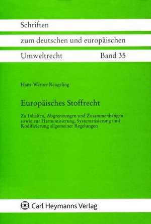 Europäisches Stoffrecht de Hans-Werner Rengeling