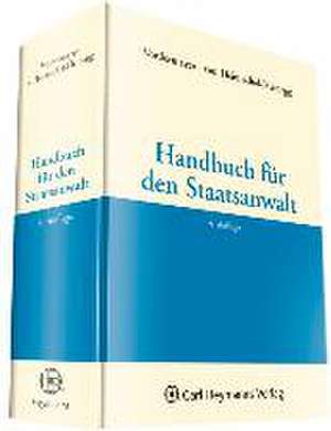 Handbuch für den Staatsanwalt de Helmut Vordermayer