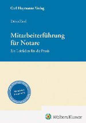 Mitarbeiterführung für Notare de Dörthe Dehe