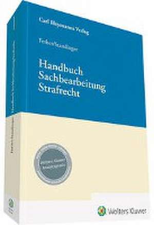 Handbuch Sachbearbeitung Strafrecht de Jana Ferber