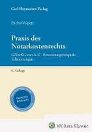 Praxis des Notarkostenrechts de Thomas Diehn