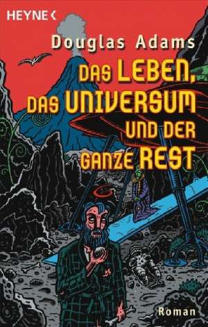 Das Leben, das Universum und der ganze Rest de Benjamin Schwarz