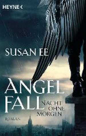 Angelfall 01. Nacht ohne Morgen de Susan Ee