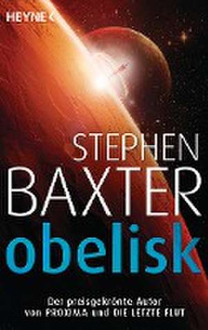 Obelisk de Stephen Baxter