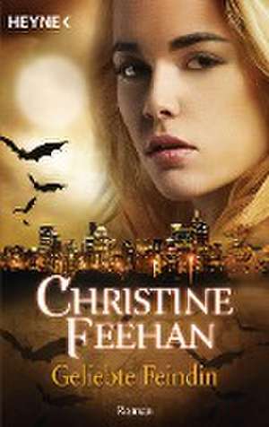 Geliebte Feindin de Christine Feehan