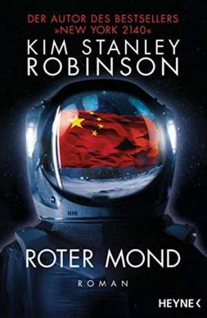 Roter Mond de Kim Stanley Robinson