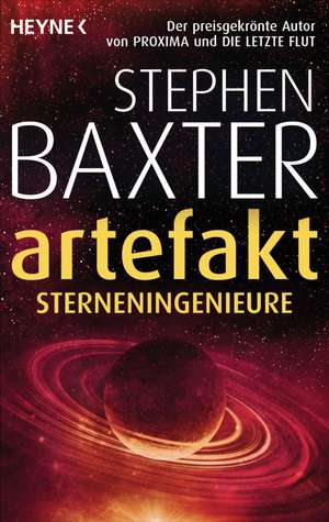 Das Artefakt - Sterneningenieure de Stephen Baxter